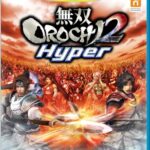 『無双OROCHI2 Hyper』（Wii U）を振り返りましょう
